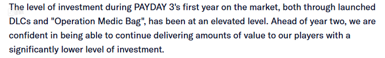 “我们有自信在减少投资的情况下继续为PAYDAY3玩家提供服务“
