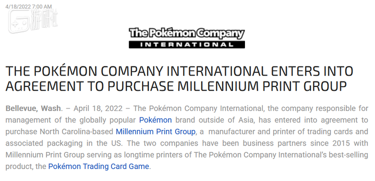 22年已经被The Pokemon Company International所收购的Millennium Print Group目前就在北卡罗来纳和荷兰，该印刷公司主要是负责PTCG的印刷工作